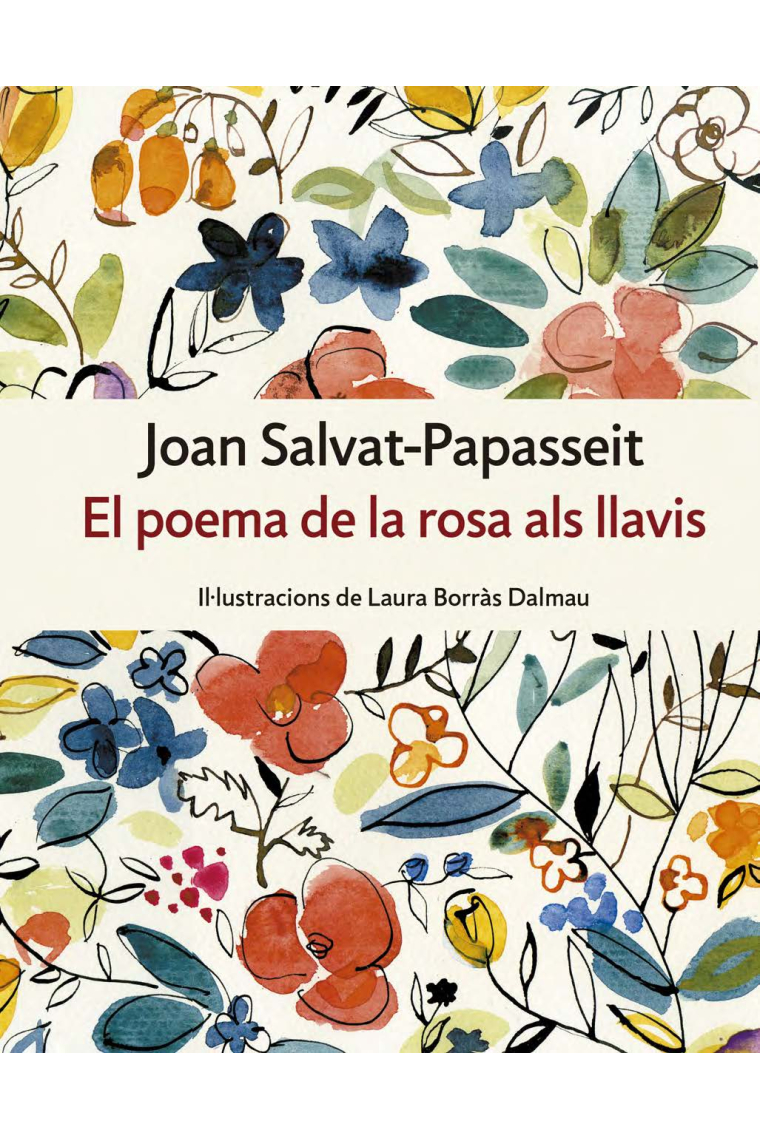 El poema de la rosa als llavis