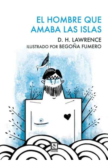 El hombre que amaba las islas