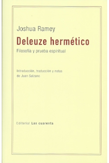 Deleuze hermético: filosofía y prueba espiritual