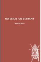 No seràs un estrany