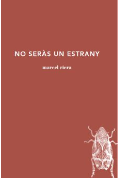 No seràs un estrany