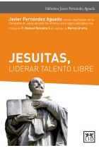 Jesuitas, liderar talento libre