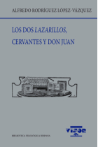 Los dos Lazarillos, Cervantes y Don Juan