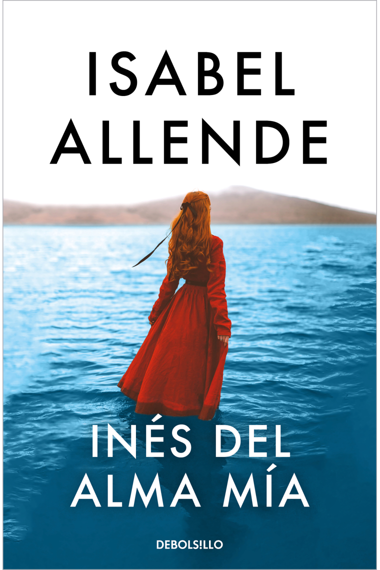 Inés del alma mía
