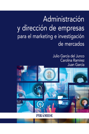 Administración y dirección de empresas para el marketing e investigación de mercados