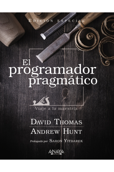 El programador pragmático. Edición especial. Viaje a la maestría