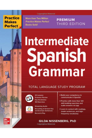 Practice Makes Perfect: Intermediate Spanish Grammar