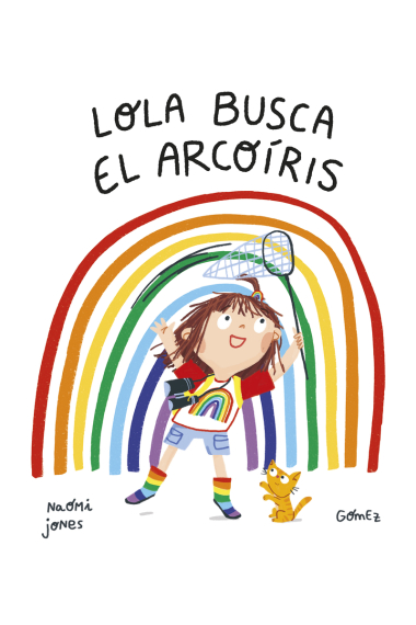 Lola busca el arcoíris