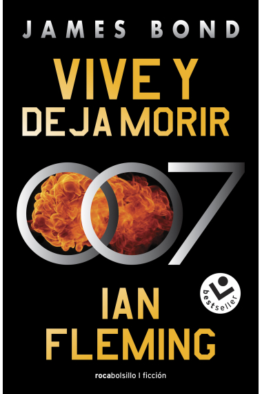 Vive y deja morir (James Bond 007 Libro 2)