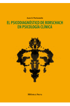 El psicodiagnóstico de Rorschach en psicología clínica