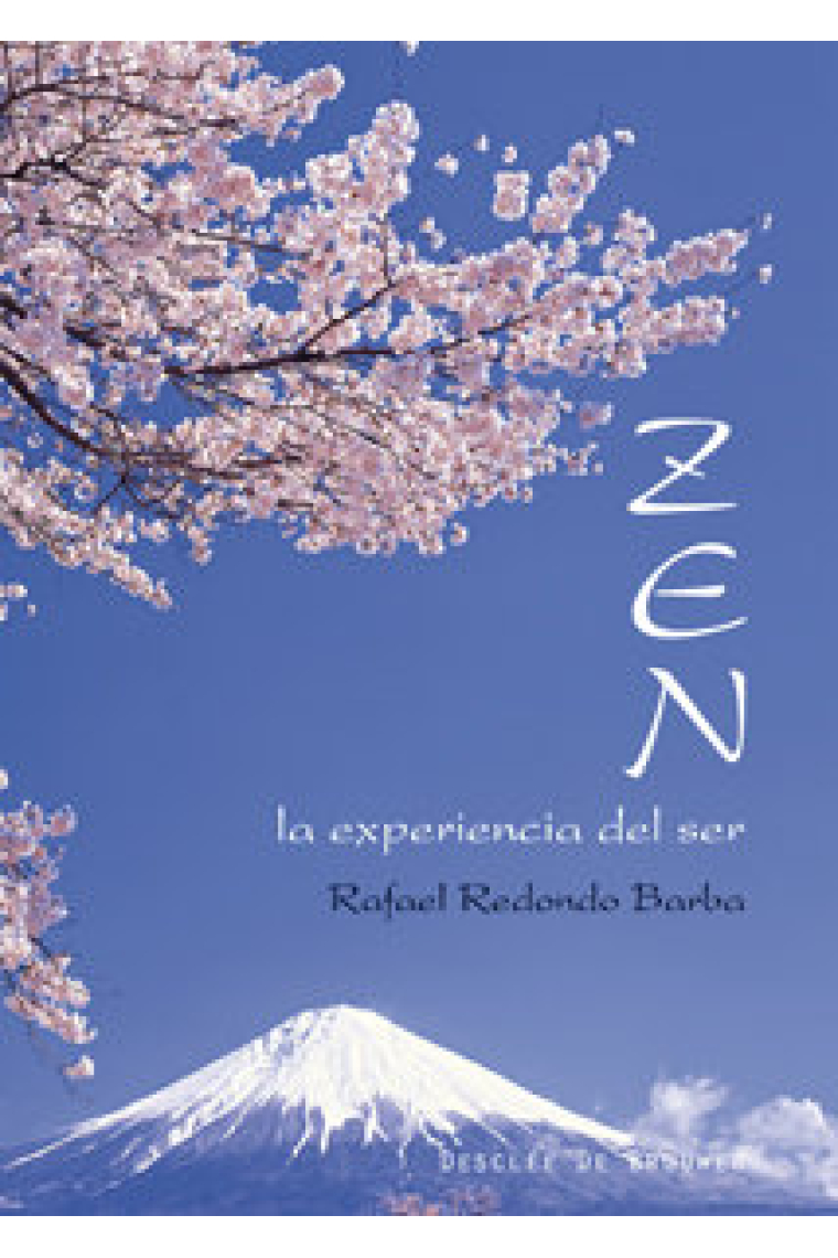 Zen, la experiencia del ser