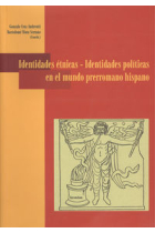 Identidades étnicas - Identidades políticas en el mundo prerromano hispano