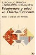 Psicoterapia y salud en Oriente/Occidente