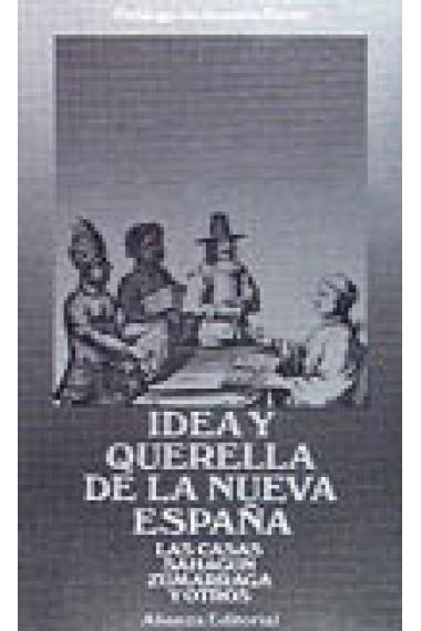 Idea y querella de la nueva España