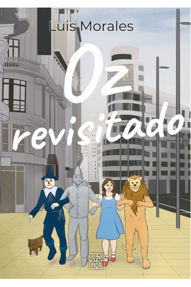 Oz revisitado