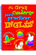 Mi gran cuaderno para practicar inglés