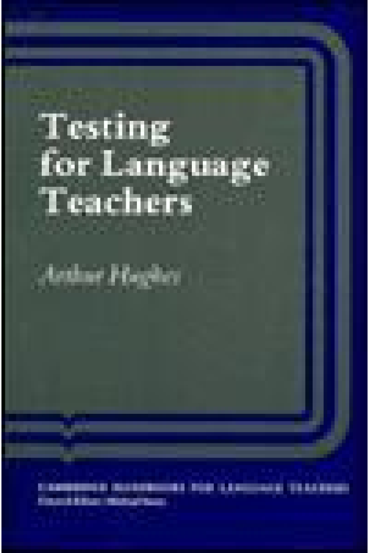 Testing for language teachers