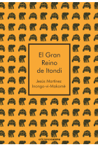 El Gran Reino de Itondi. El cuento africano para la reconciliación nacional