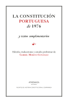 La constitución portuguesa de 1976 y textos complementarios