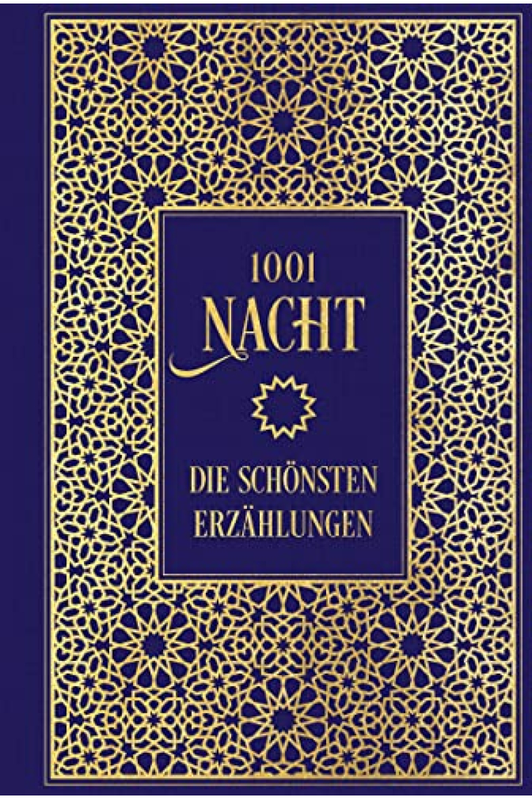 1001 Nacht: Die Schönsten Erzählungen