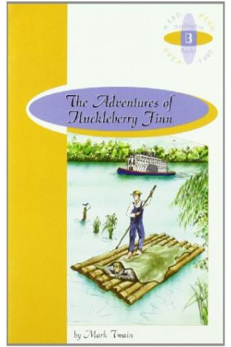 The Adventures of Huckleberry Finn - Burlington Original Reader - 4º ESO