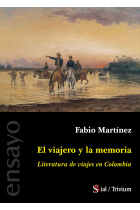 EL VIAJERO Y LA MEMORIA