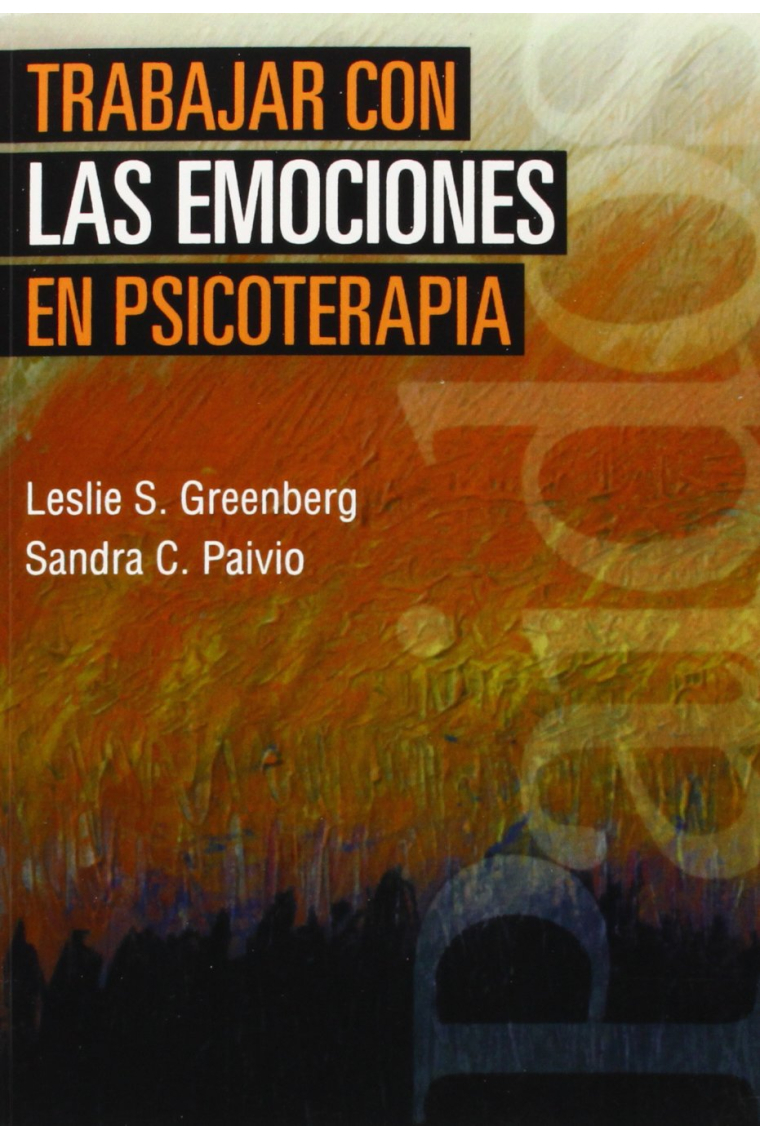 Trabajar con las emociones en psicoterapia