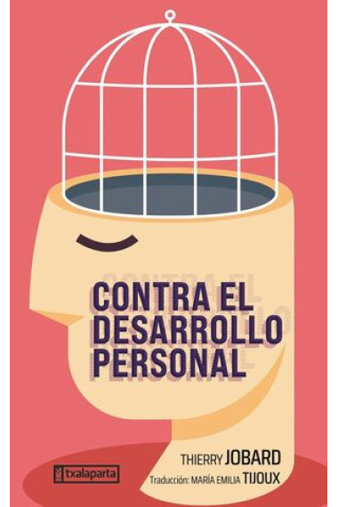 Contra el desarrollo personal