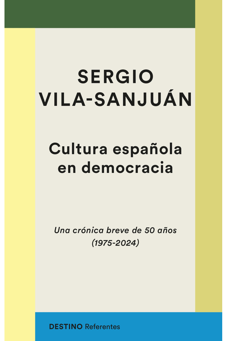 Cultura española en democracia. Una crónica breve de 50 años (1975-2024)