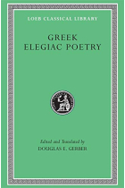 Greek Elegiac Poetry: From the Seventh to the Fifth Centuries BC