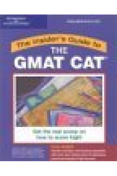 The Insider's Guide to The GMAT CAT