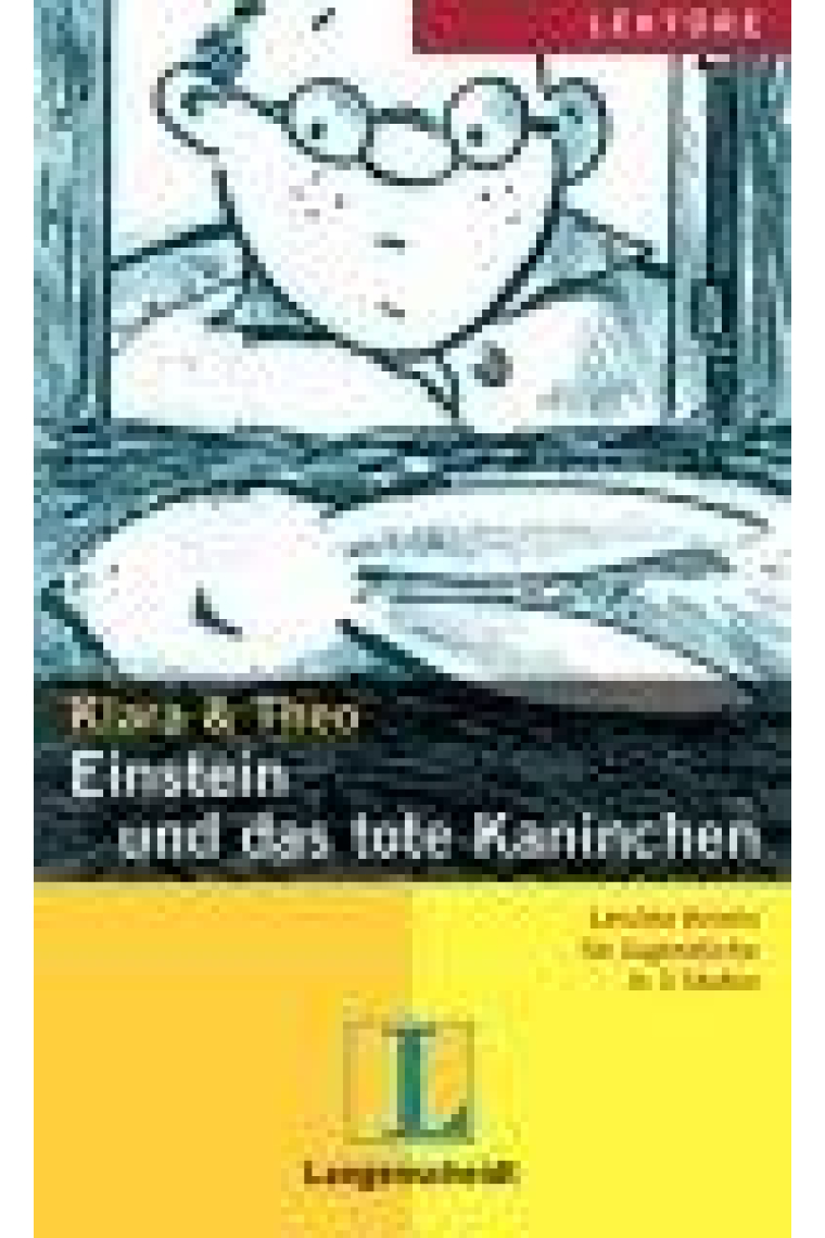 Einstein und das tote Kaninchen. Leichte Krimis für Jugendliche. Stufe 2