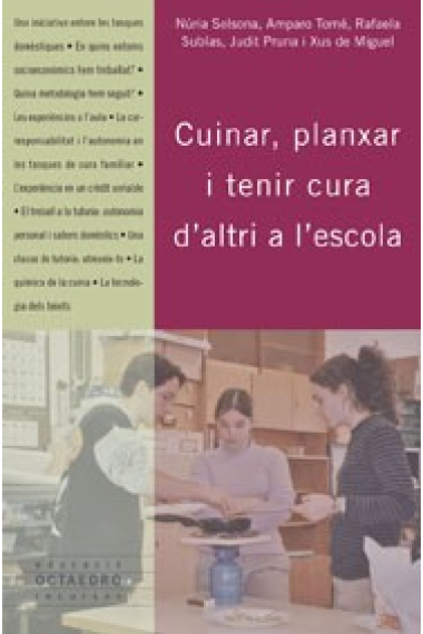 Cuinar, planxar i tenir cura d'altri a l'escola