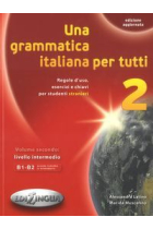 Una grammatica italiana per tutti 2 (Livello Intermedio)