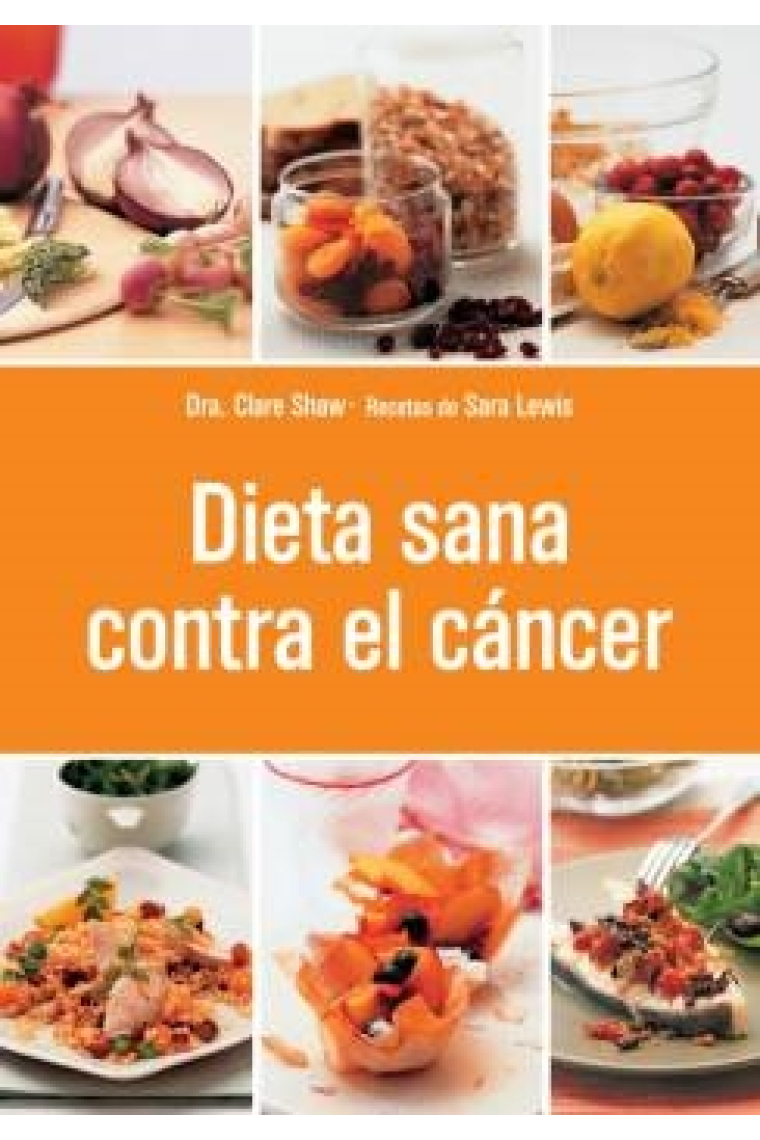 Dieta sana contra el cáncer