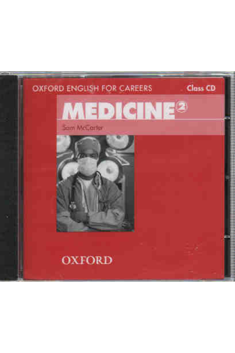 Oxford English for Careers: Medicine 2. Class Audio CD