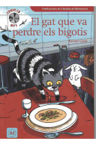 El gat que va perdre els bigotis  + CD  (Nivell bàsic A2)