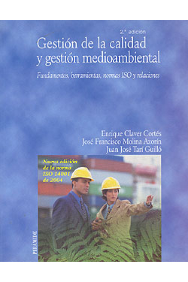 Gestión de la calidad y gestión medioambiental