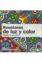 Rosetones de luz y color : Mandalas de arte gótico