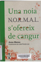 Una noia N.O.R.M.A.L s'ofereix de cangur