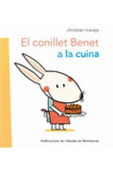 El conillet Benet a la cuina