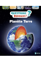 Planète Terre (Col. Questions? Réponses!)