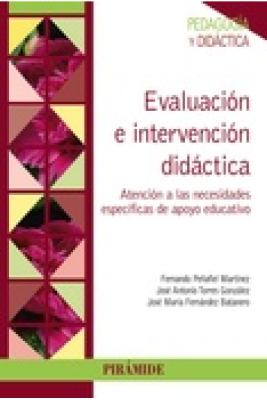 Evaluación e intervencion didadtica. Atención a las necesidades especificas de apoyo educativo