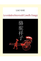 La verdadera historia del Camello Xiangzi