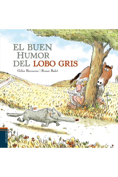 El buen humor del Lobo Gris