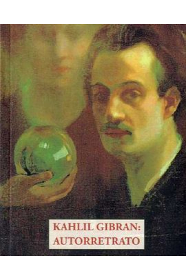 Kahlil Gibran: Autorretrato