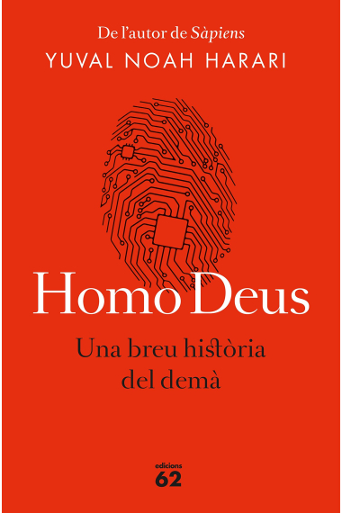 Homo Deus. Una breu història del demà