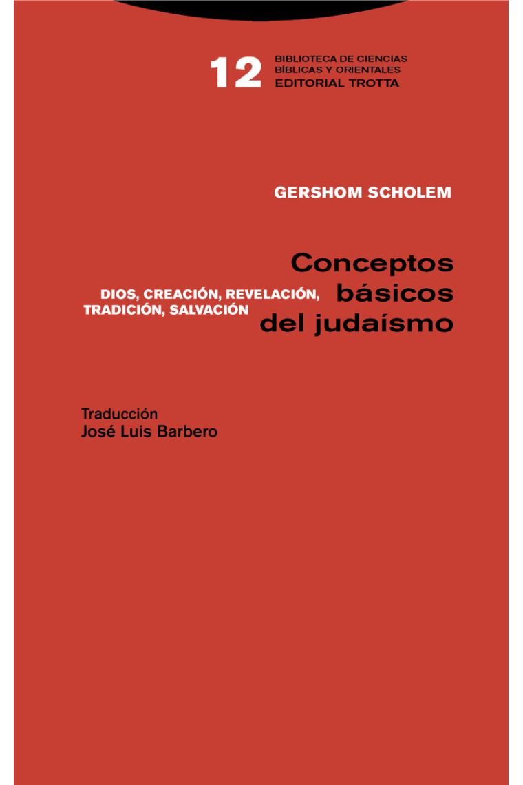 Conceptos básicos del judaísmo (Dios, Creación, Revelación, Tradición, Salvación)