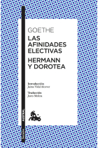 Las afinidades electivas / Hermann y Dorotea