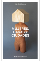 Mujeres, casas y ciudades